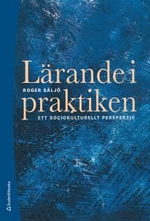 Lärande i praktiken