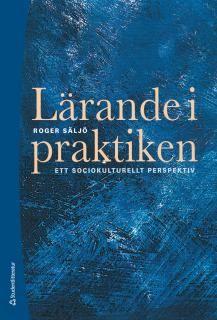 Lärande i praktiken