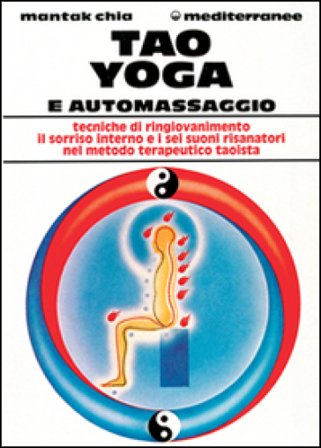 Tao yoga e automassaggio Mantak Chia