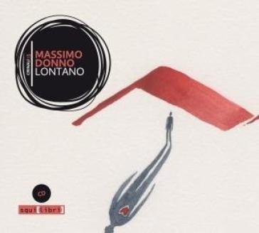 Lontano (cd + libro) Massimo Donno