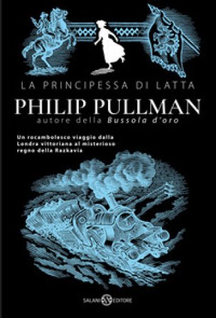 La principessa di latta Philip Pullman