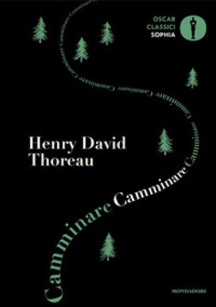 Camminare Henry David Thoreau