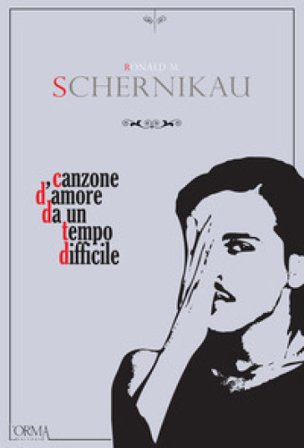 Canzone d'amore da un tempo difficile Ronald Schernikau