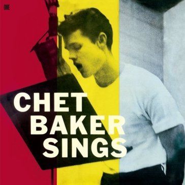 Sings (+ 1 bonus track) (180 gr. limited Chet Baker