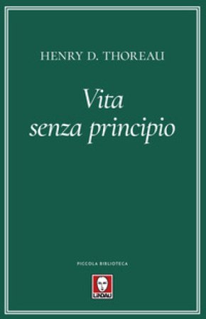 Vita senza principio Henry David Thoreau
