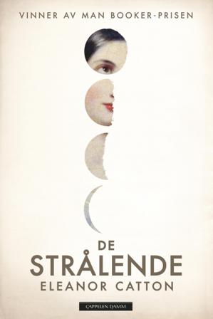 De strålende - Bok av Eleanor Catton - Hardback