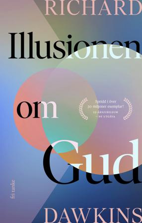 Illusionen om Gud - Bok av Richard Dawkins - Inbunden