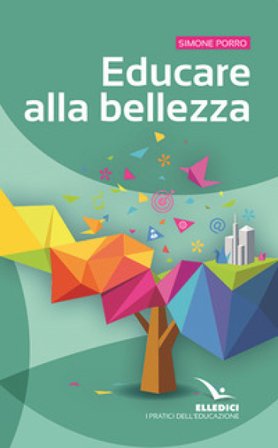 Educare alla bellezza Simone Porro