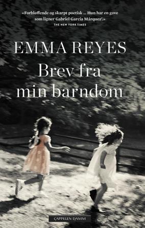 Brev fra min barndom - Bok av Emma Reyes - Hardback
