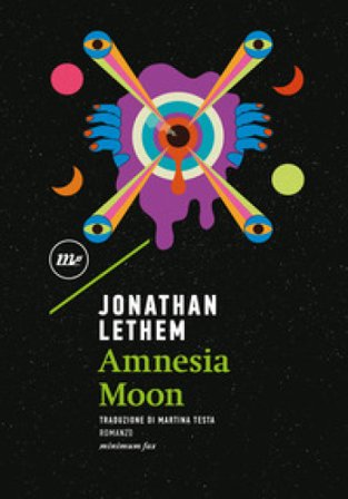Amnesia moon Jonathan Lethem