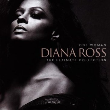 One woman the ultimate collection Diana Ross