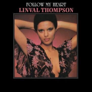 Follow my heart Linval Thompson