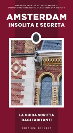 Amsterdam insolita e segreta Marjolijn Van Eys