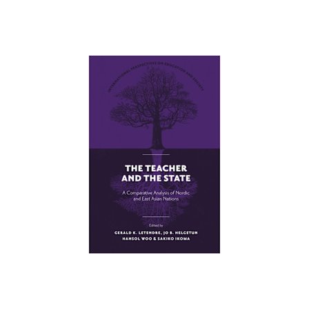 The Teacher and The State (inbunden, eng)