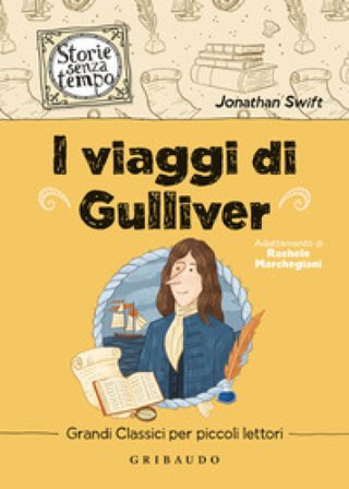 I viaggi di Gulliver Jonathan Swift