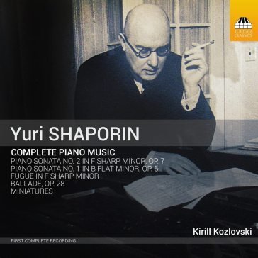 Shaporin complete piano music Kozlovski Kirill