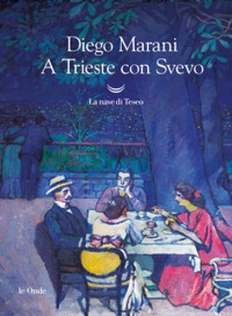 A Trieste con Svevo Diego Marani