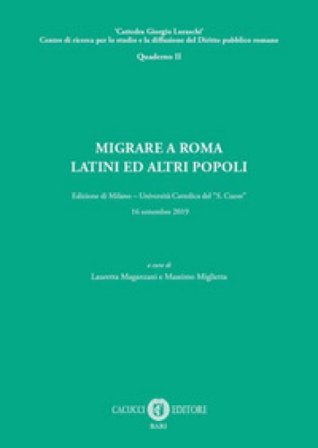 Migrare a Roma. Latini e altri popoli