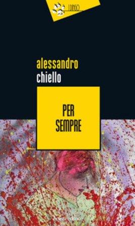 Per sempre Alessandro Chiello