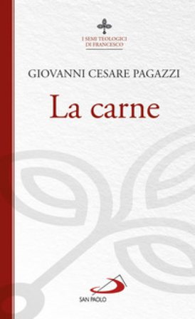 La carne Giovanni Cesare Pagazzi