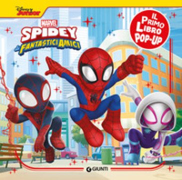 Spidey. Il primo libro pop-up Walt Disney