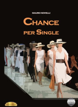 Chance per single Mauro Novelli