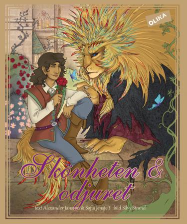 Skönheten och Odjuret - Bok av Alexander Jansson & Sofia Jensfelt - Inbunden