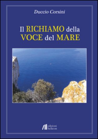 Il richiamo della voce del mare Duccio Corsini