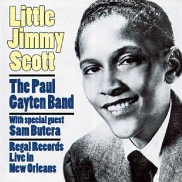Regal records: live in new orleans Little Jimmy Scott