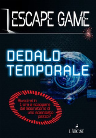Dedalo temporale. Escape game Nicolas Trenti