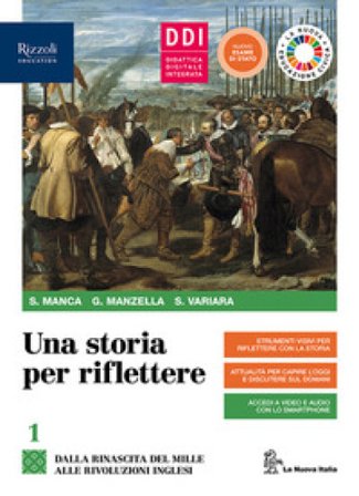 Una storia per riflettere. Con Educazione civica e ambientale e CLIL History secondo biennio. Per il 2° biennio delle Scuole superiori. Con e-book. 
