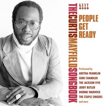 People get ready - the curtis mayfield s NA