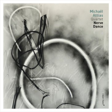 Nerve dance Michael Attias