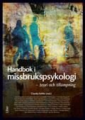 Handbok i missbrukspsykologi : teori och tillämpning, ISBN: 9789147084616