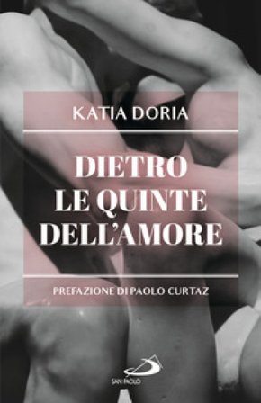 Dietro le quinte dell'amore Katia Doria