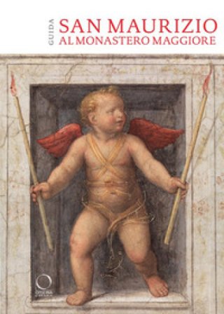 San Maurizio al Monastero Maggiore Giovanni Agosti