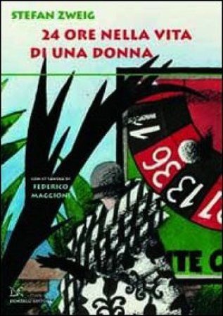 24 ore nella vita di una donna Stefan Zweig