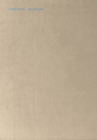 Fahd Burk. Daydreams. Ediz. a colori