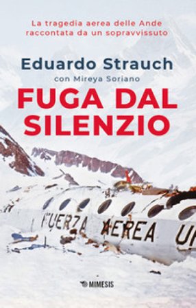 Fuga dal silenzio Eduardo Strauch