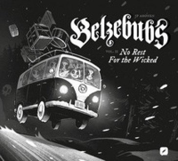 Belzebubs. Vol. 2: No rest for the wicked J. P. Ahonen