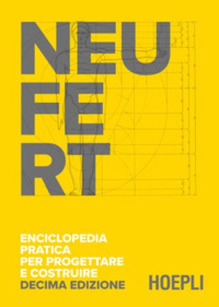 Enciclopedia pratica per progettare e costruire. Fondamenti, norme e prescrizioni per progettare, costruire, dimensionare e distribuire a misura 