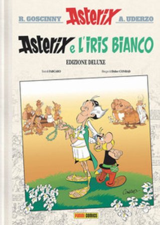 Asterix e l'iris bianco. Ediz. deluxe René Goscinny