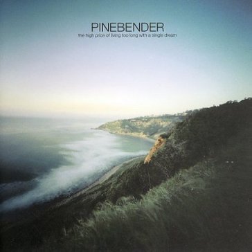 High price of living too long with a sin PINEBENDER