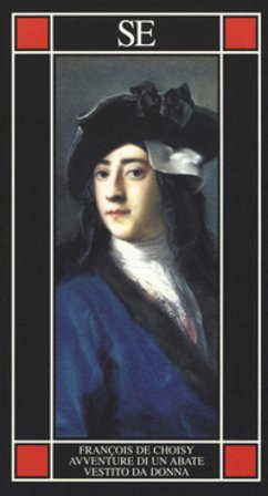 Avventure d'un abate vestito da donna François de Choisy