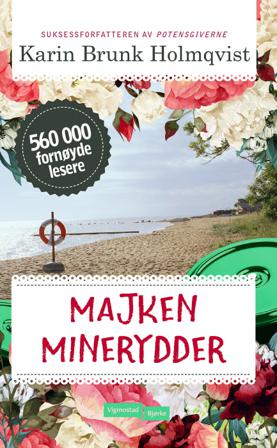 Majken minerydder - Bok av Karin Brunk Holmqvist - Pocket