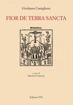 Fior de Terra Sancta Girolamo Castiglione