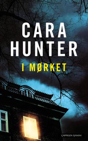 I mørket - Bok av Cara Hunter - Hardback