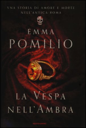 La vespa nell'ambra Emma Pomilio