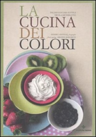 La cucina dei colori Daliah G. Sottile
