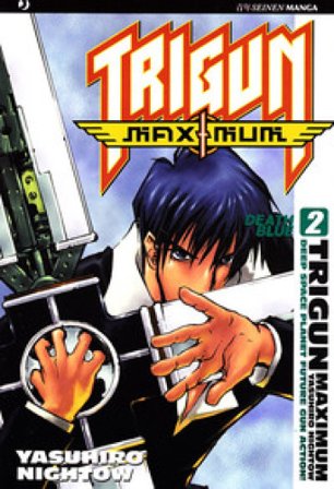 Trigun maximum. Vol. 2 Yasuhiro Nightow